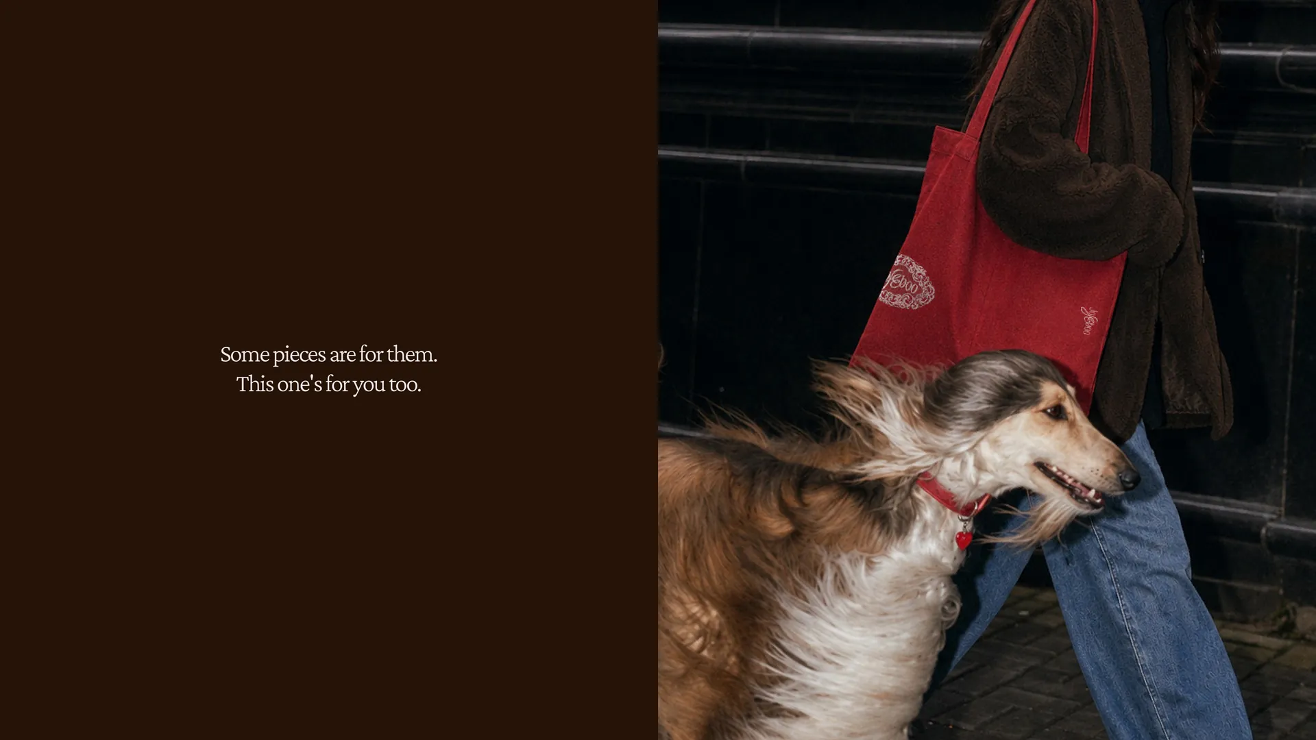 A split page: the line some pieces are for them, this one's for you too, on Coffee Bean, beside a saluki in a red collar running past a red tote
